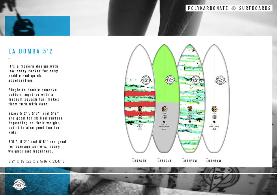 Pukas Surf PKS Polykarbonate Surfboards La Bomba 5'2