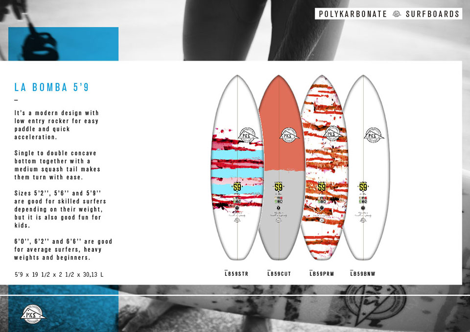 Pukas Surf PKS Polykarbonate Surfboards La Bomba 5'9
