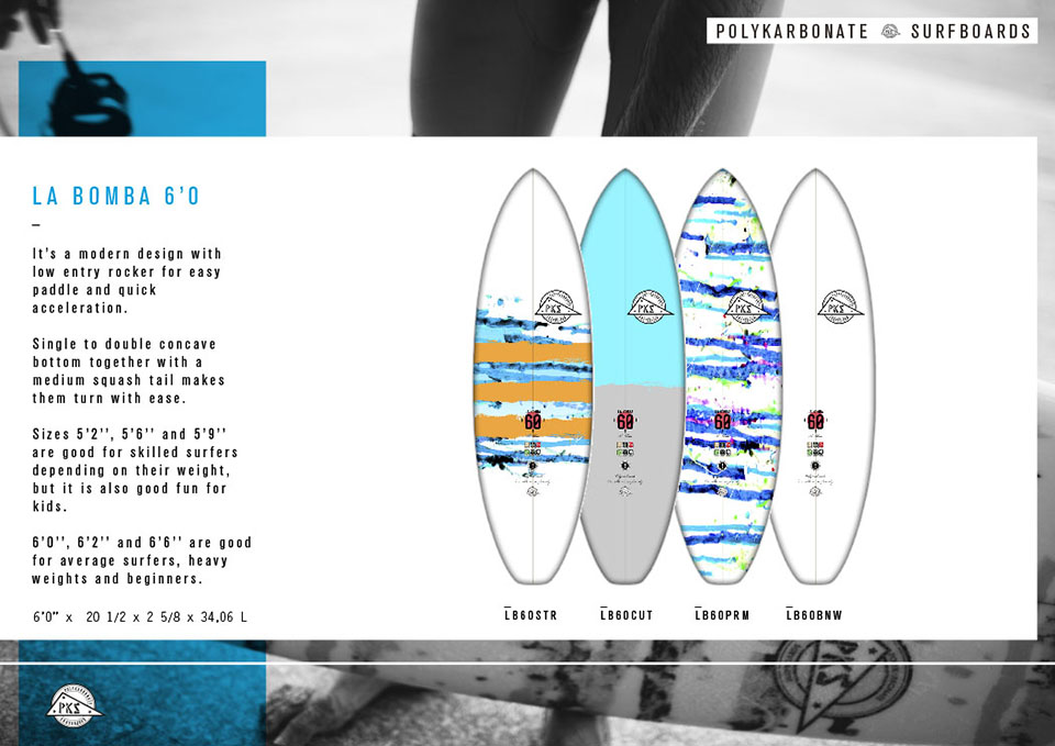Pukas Surf PKS Polykarbonate Surfboards La Bomba 6'0