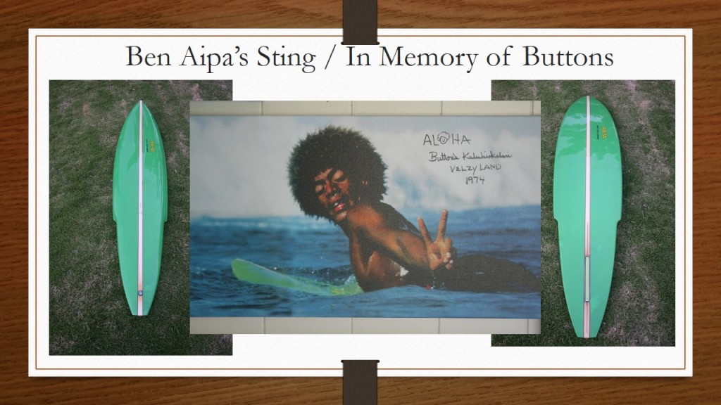Pukas Surf Shaper Axel Lorentz Icons of Foam Tribute to Ben Aipa